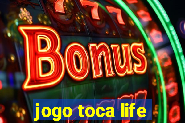 jogo toca life